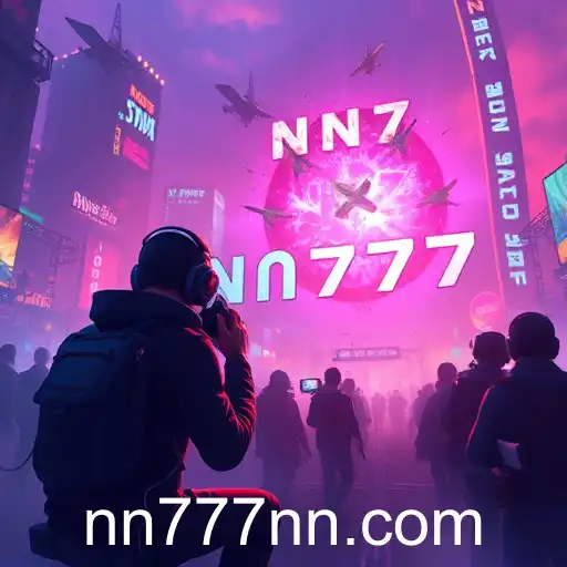 The Evolution of Gaming and nn777's Rise